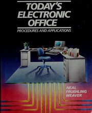 Cover of Today's electronic office by Dorothy A. Neal