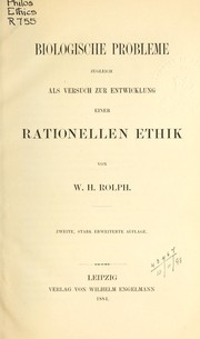 Front cover of Biologische Probleme zugleich als Versuch zur Entwicklung einer rationellen Ethik by W.H. Rolph