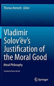 Front cover of Vladimir Solov’ëv's Justification of the Moral Good by Thomas Nemeth