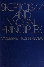 Cover of Skepticism and moral principles by Curtis L. Carter