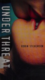 Cover of Under threat by Robin Stevenson