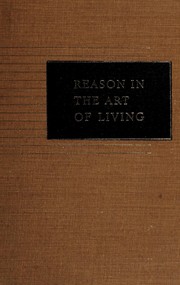 Cover of Reason in the art of living by James Bissett Pratt