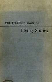 Front cover of The fireside book of flying stories by Paul Jensen