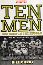 Front cover of TEN MEN YOU MEET IN THE HUDDLE by Bill Curry