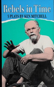 Cover of Rebels in time by Ken Mitchell