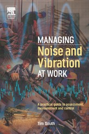 Front cover of Managing noise and vibration at work by Tim South