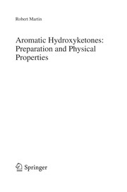 Cover of Aromatic Hydroxyketones: Preparation and Physical Properties by Martin, Robert