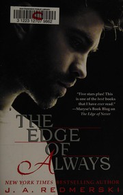 Cover of The edge of always by J. A. Redmerski