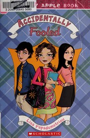 Cover of Accidentally fooled by Lisa Papademetriou