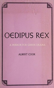 Front cover of Oedipus Rex, a mirror for Greek drama by Albert Spaulding Cook