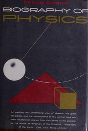 Front cover of Biography of physics by George Gamow