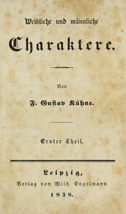 Front cover of Weibliche und m©Þnnliche Charaktere by F. Gustav Ku hne