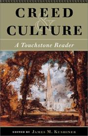 Front cover of Creed & Culture by James M. Kushiner