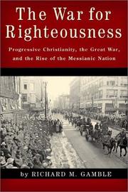 Cover of The War for Righteousness by Richard M. Gamble