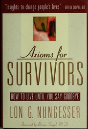 Front cover of Axioms for Survivors by Lon G. Nungesser