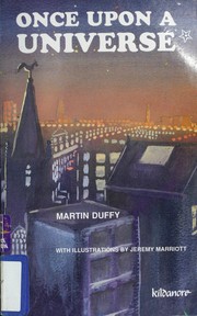 Front cover of Once upon a universe by Martin Duffy