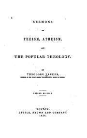 Cover of Sermons of Theism, Atheism, and the Popular Theology by Theodore Parker