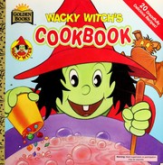 Cover of Wacky Witch's cookbook by Chris Angelilli