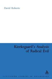 Front cover of KIERKEGAARD'S ANALYSIS OF RADICAL EVIL by DAVID ROBERTS