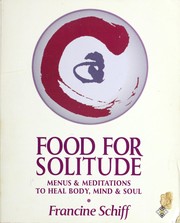 Front cover of Food for solitude by Francine Schiff