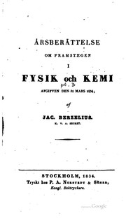 Cover of Årsberättelser om vetenskapernas framsteg afgifne af Kongl. Vetenskaps-academiens embetsmän d. 31 mars ... by Kungl. Svenska vetenskapsakademien