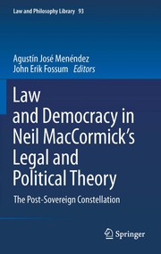 Front cover of Law and Democracy in Neil MacCormick's Legal and Political Theory by Agustín José Menéndez