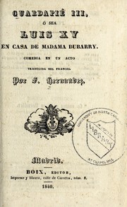 Front cover of Guardapié III, o sea, Luis XV en casa de Madama Dubarry by Florentín Hernández