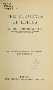 Cover of The elements of ethics by John H. Muirhead