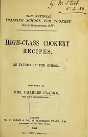 Cover of High-class cookery recipes by Edith Nicolls Clarke