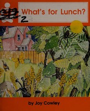 Cover of What's For Lunch? by Joy Cowley