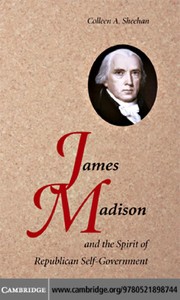 Cover of James Madison and the spirit of republican self-government by Colleen A. Sheehan