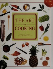 Front cover of The Art of Cooking by Frederic Lebain