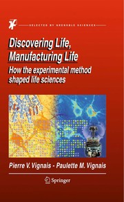 Cover of Discovering life, manufacturing life by Pierre Vignais