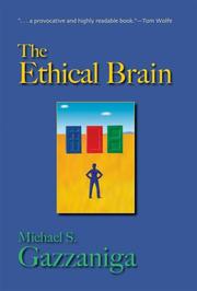 Cover of The Ethical Brain by Gazzaniga, Michael S.
