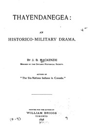 Front cover of Thayendanegea: An Historico-military Drama by J. R. Mackenzie