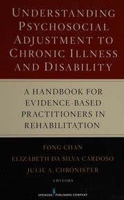 Front cover of Understanding psychosocial adjustment to chronic illness and disability by Fong Chan