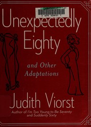Cover of Exceedingly eighty by Judith Viorst