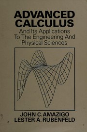 Cover of Advanced calculus and its applications to the engineering and physical sciences by John C. Amazigo