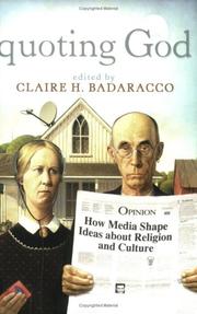 Front cover of Quoting God by Claire Hoertz Badaracco
