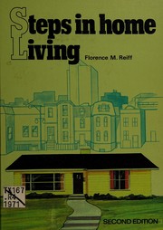 Front cover of Steps in home living by Florence M. Reiff
