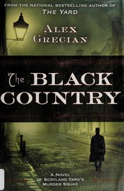 Front cover of The black country by Alex Grecian