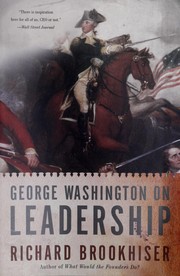 Front cover of George Washington on Leadership by Richard Brookhiser