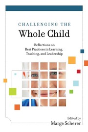 Front cover of Challenging the whole child by Marge Scherer
