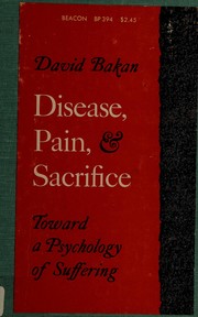 Front cover of Disease, pain, & sacrifice by David Bakan