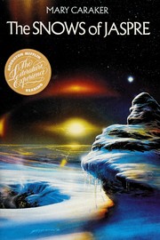 Front cover of The snows of Jaspre by Mary Caraker