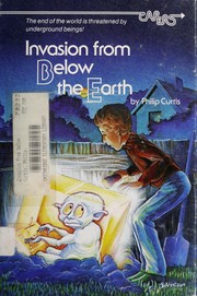 Front cover of Invasion from below the earth by Philip Curtis