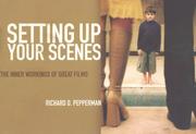 Cover of Setting up your scenes by Richard D. Pepperman