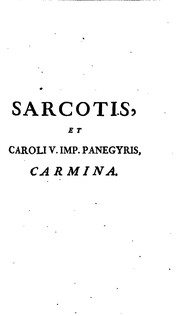 Front cover of Sarcotis, et Caroli V. Imp. panegyris, carmina: tum De heroica poesi tractatus by Jakob Masen