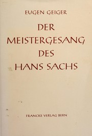 Front cover of Der Meistergesang des Hans Sachs by Eugen Geiger