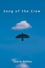 Front cover of Song of the crow by Layne Maheu